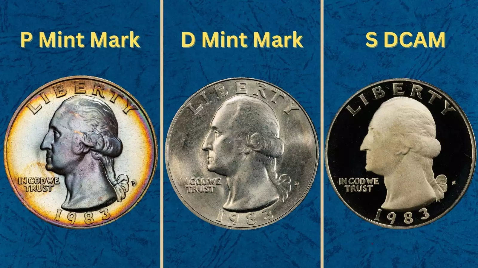 Three 1983 Washington quarters shown side by side: Philadelphia P mint mark, Denver D mint mark, and San Francisco S proof with mirror fields
